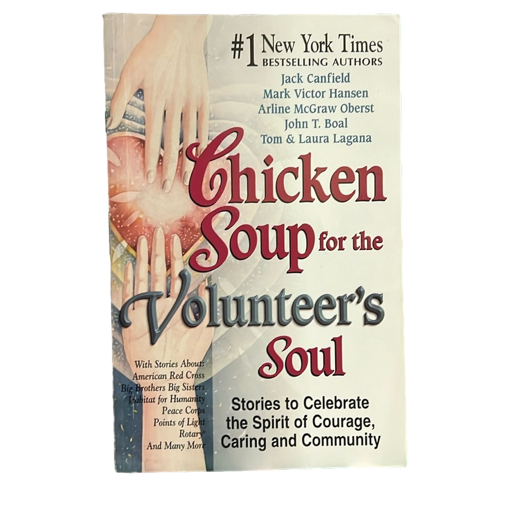 Chicken Soup for the Volunteers Soul paperback book
